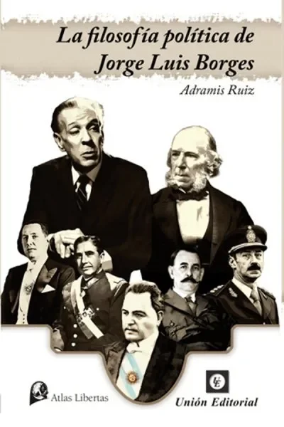 Filosof¡a pol¡tica de Jorge Luis Borges