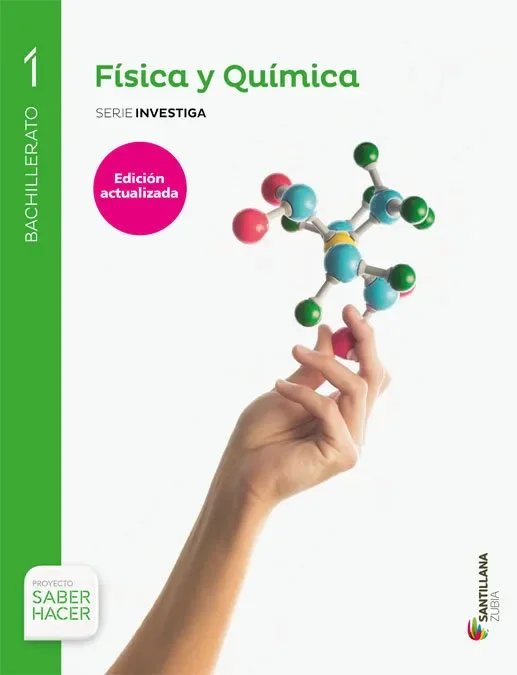 Fisica y quimica serie investiga1 bto saber hacer
