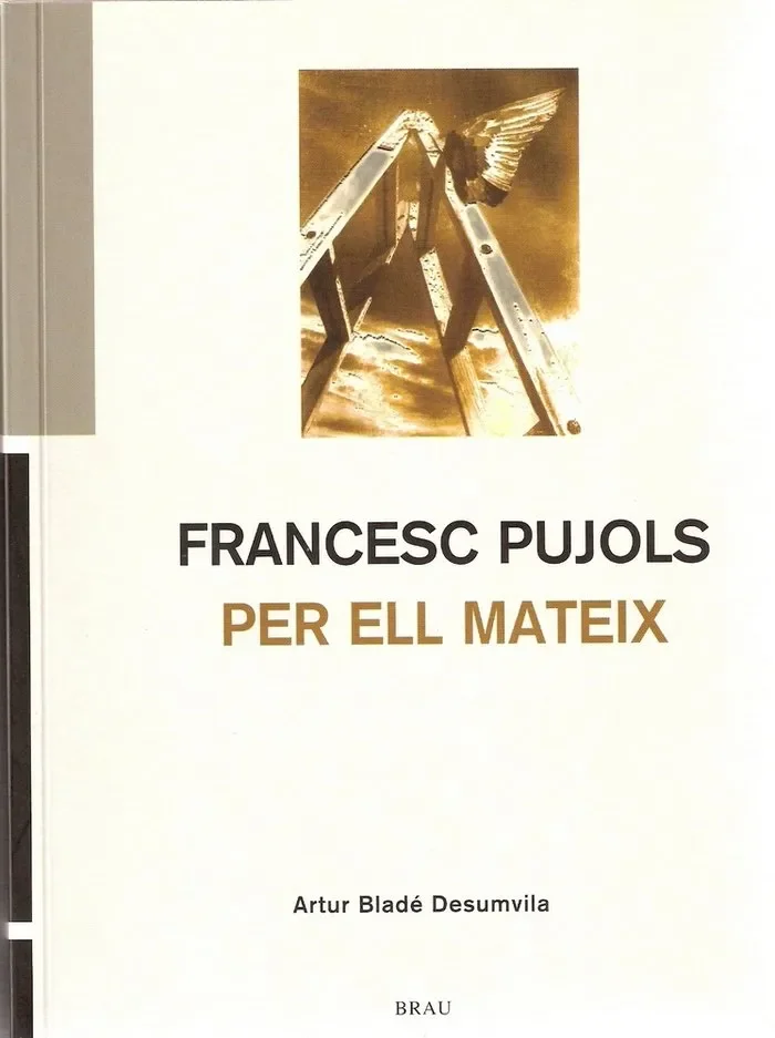 Francesc Pujols per ell mateix