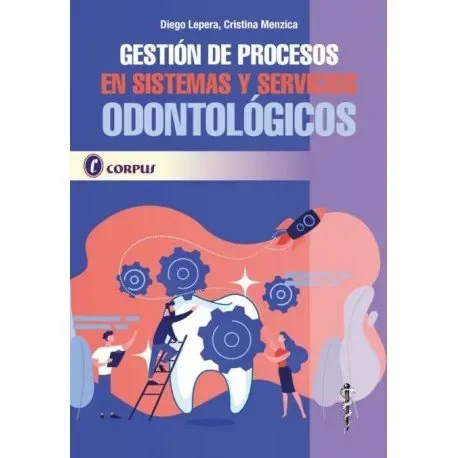 Gestion de procesos en sistemas y servicios odontologicos