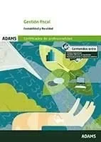 Gestión fiscal (UF0315). Certificado de Profesionalidad de Gestión contable y gestión administrativa para auditor¡a.