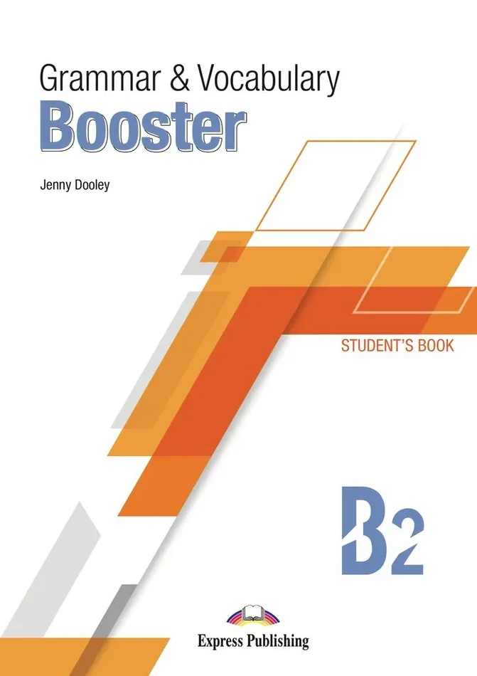 Grammar & vocabulary booster level b2 student´s bo