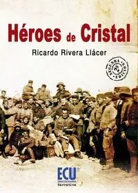 Héroes de cristal (2)