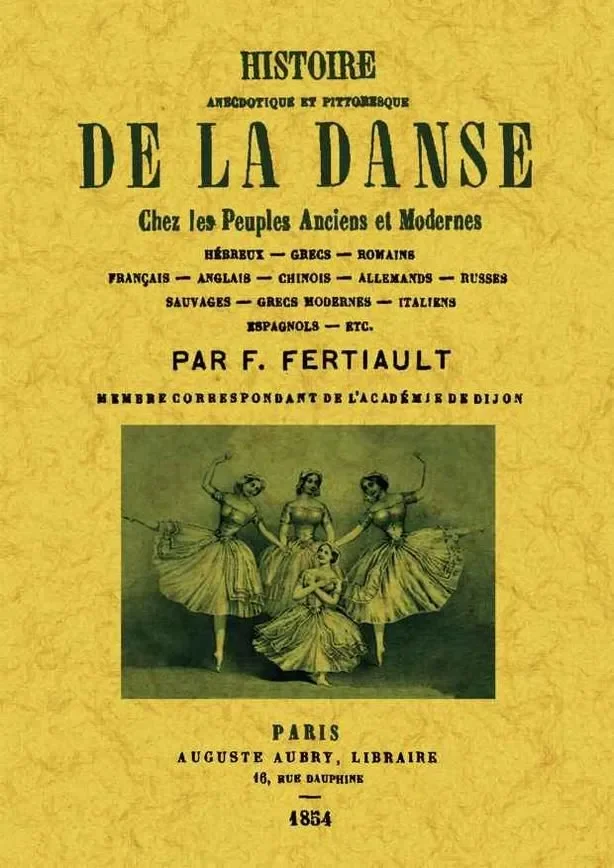 Histoire anecdotique et pittoresque de la danse