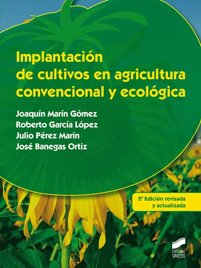 Implantación de cultivos en agricultura convencional y ecológica