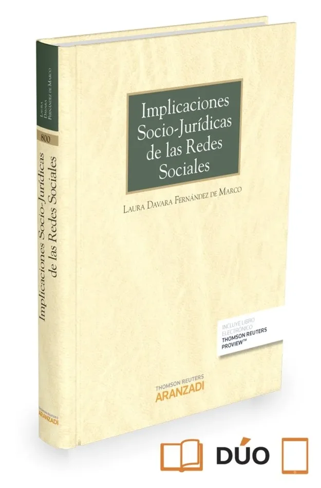 Implicaciones Socio-Jurídicas de las Redes Sociales (Papel + e-book)