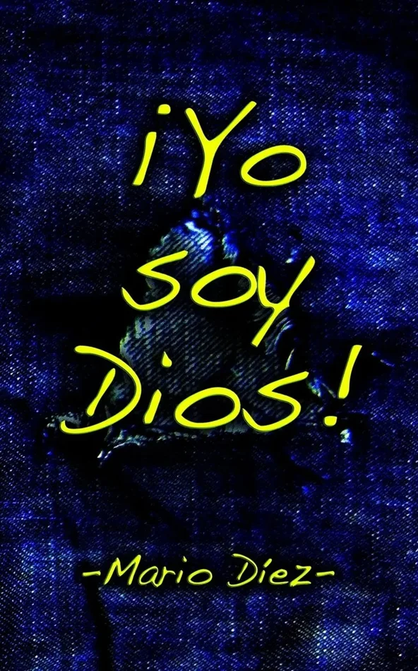 Iyo soy dios!