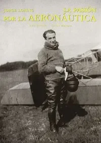 Jorge loring pasion por la aeronautica