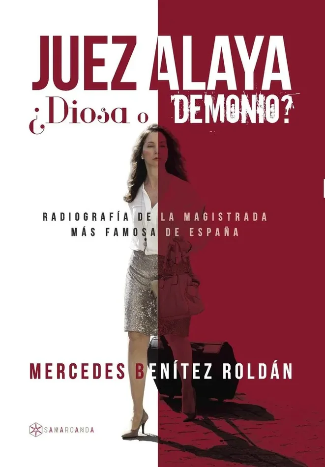 Juez Alaya diosa o demonio