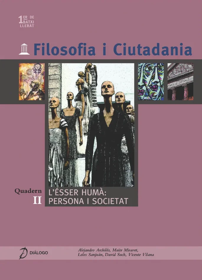 L´esser huma, persona i societat. quadern