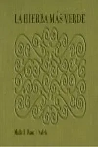 La hierba más verde