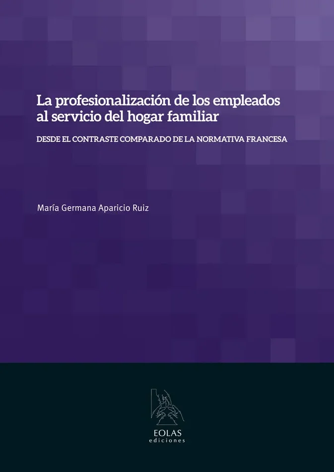 La profesionalización de los empleados al servicio del hogar familiar
