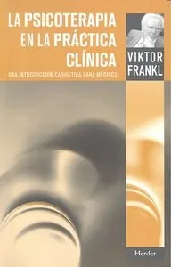 La psicoterapia en la práctica clínica