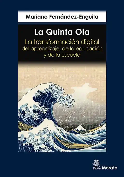 La quinta ola la transformacion digital del aprendizaje, de