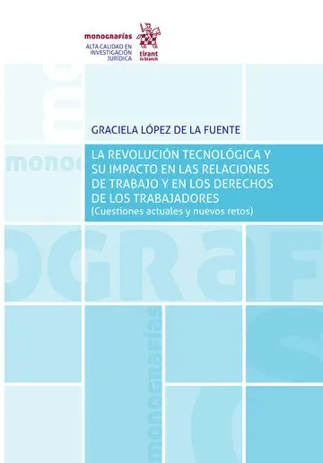 La revolucion tecnologica y su impacto en las relaciones de traba