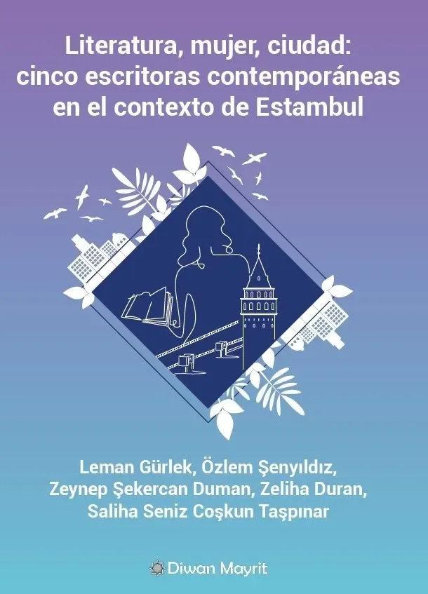 Literatura, mujer, ciudad: cinco escritoras contemporaneas en el contexto de est