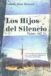 Los Hijos del Silencio – Niños del 36