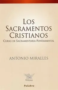 Los sacramentos cristianos
