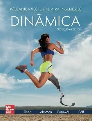 Mecanica vectorial para ingenieros. dinamica (12ª edicion)
