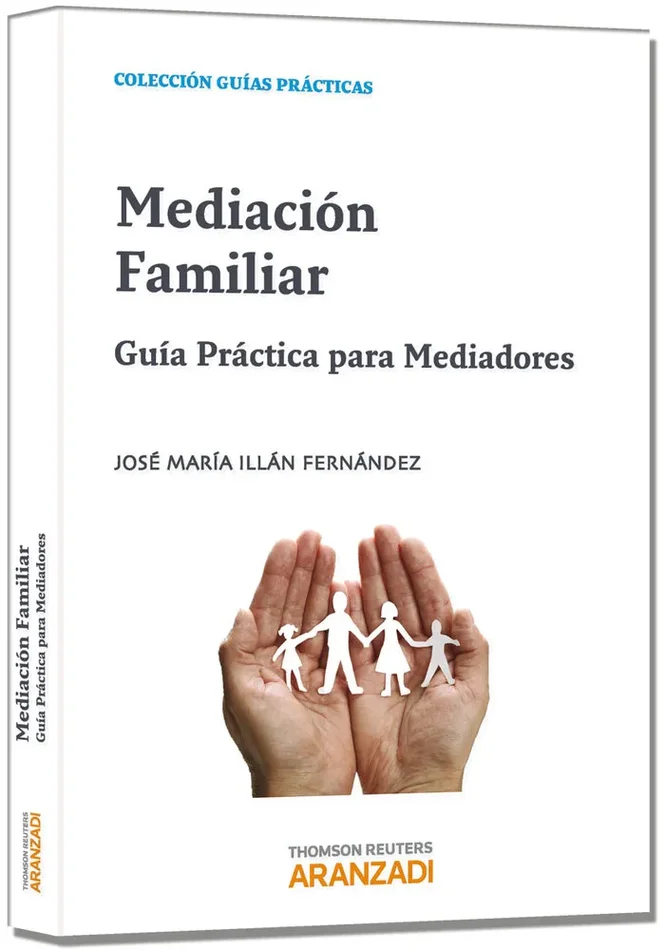 Mediación Familiar – Guía práctica para mediadores