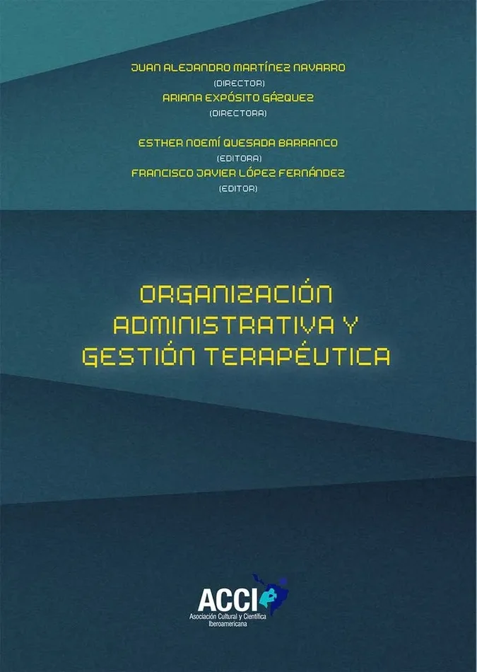 Organización Administrativa y gestión terapéutica