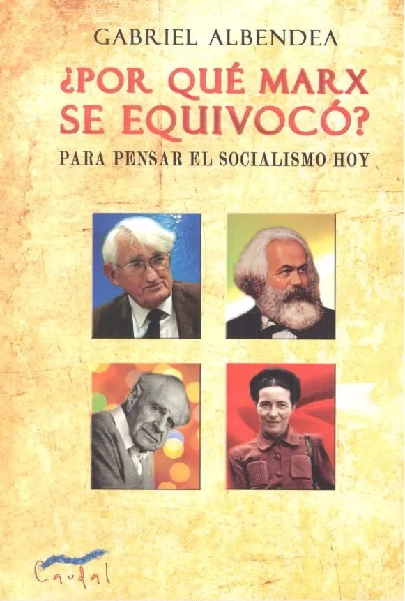 ¿Por qué Marx se equivocó?
