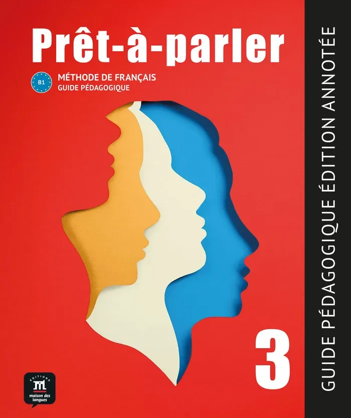 Pret-a-parler 3 guide pedagogique