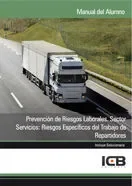 Prevención de Riesgos Laborales. Sector Servicios: Riesgos Específicos del Trabajo de Repartidores