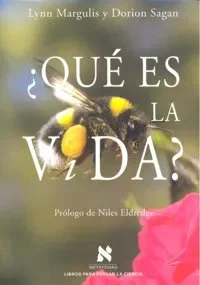 ¿Qué es la vida? (2)