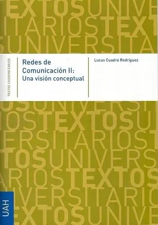 Redes de Comunicación II: Una visión conceptual