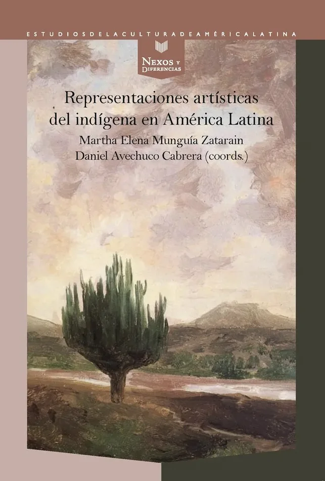 Representaciones artisticas del indigena en america latina