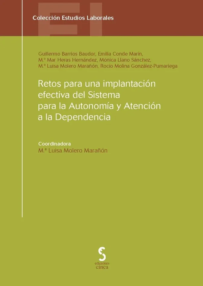 Retos para una implantación efectiva del Sistema para la Autonomía y Atención a la Dependencia