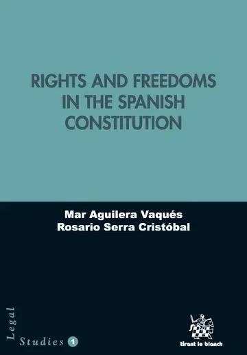 Rights and Freedoms in the Spanish Constitution