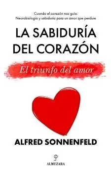 Sabiduria del corazon,la