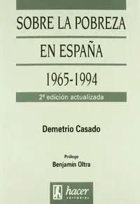 Sobre la pobreza en españa 1965-1994 2ªed