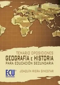 Temario Oposiciones: Geografía e Historia para educación secundaria