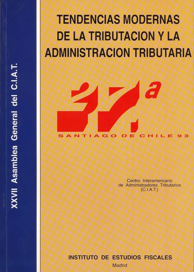 Tendencias modernas de la tributación y la administración tributaria
