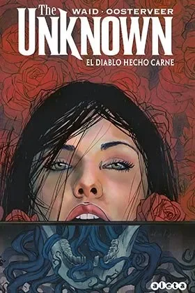 The unknown: el diablo hecho carne