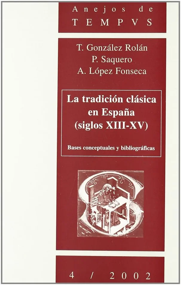 Tradicion clasica en españa, la