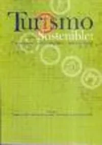 Turismo sostenible: un enfoque multidisciplinar e internacional