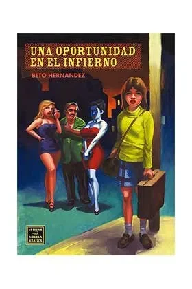 Una oportunidad en el infierno
