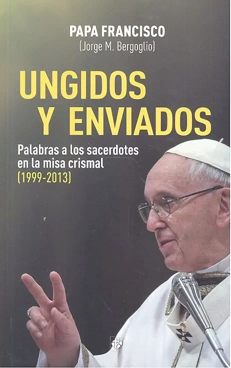 Ungidos y enviados