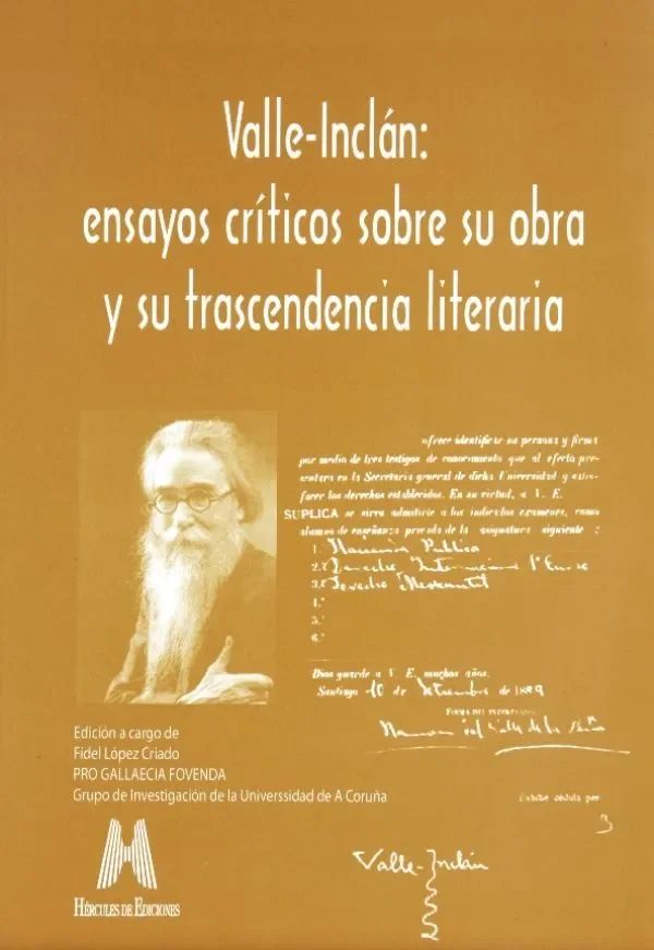 Valle Inclán, ensayos l¡ricos sobre su obra y su trascendencia literaria