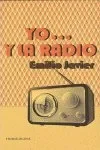 Yo — y la radio