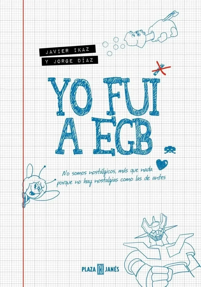 Yo fui a egb