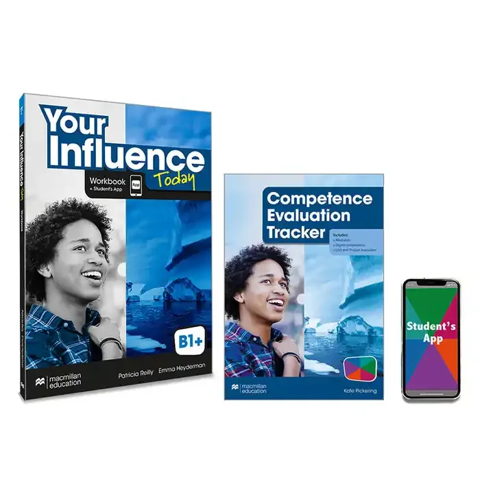 Your influence today b1+ workbook, competence evaluation tracker y student´s app