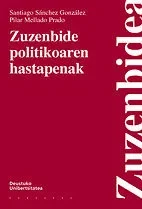 Zuzenbide politikoaren hastapenak